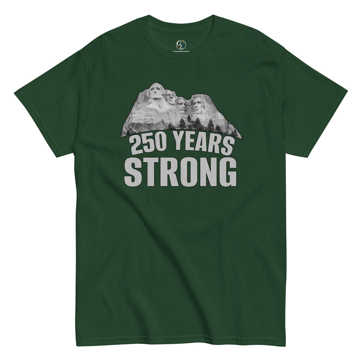 Men's Mount Rushmore 250 Years Strong t-shirt green