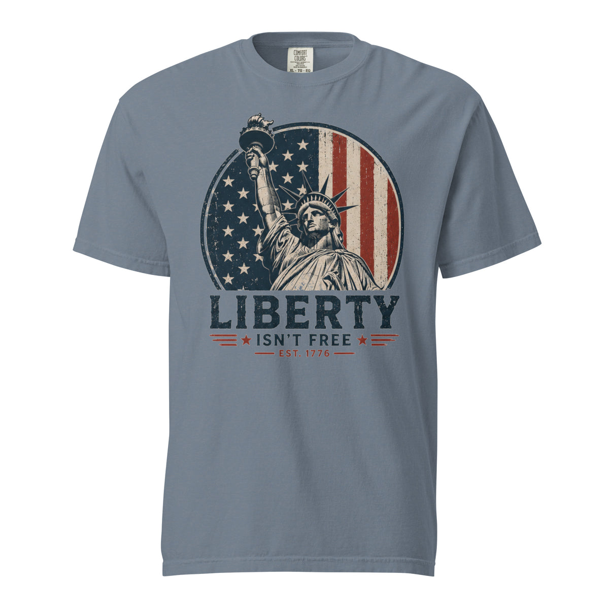 Blue men's t-shirt with American flag statue of liberty graphic, and text that says "Liberty isn't free" underneath