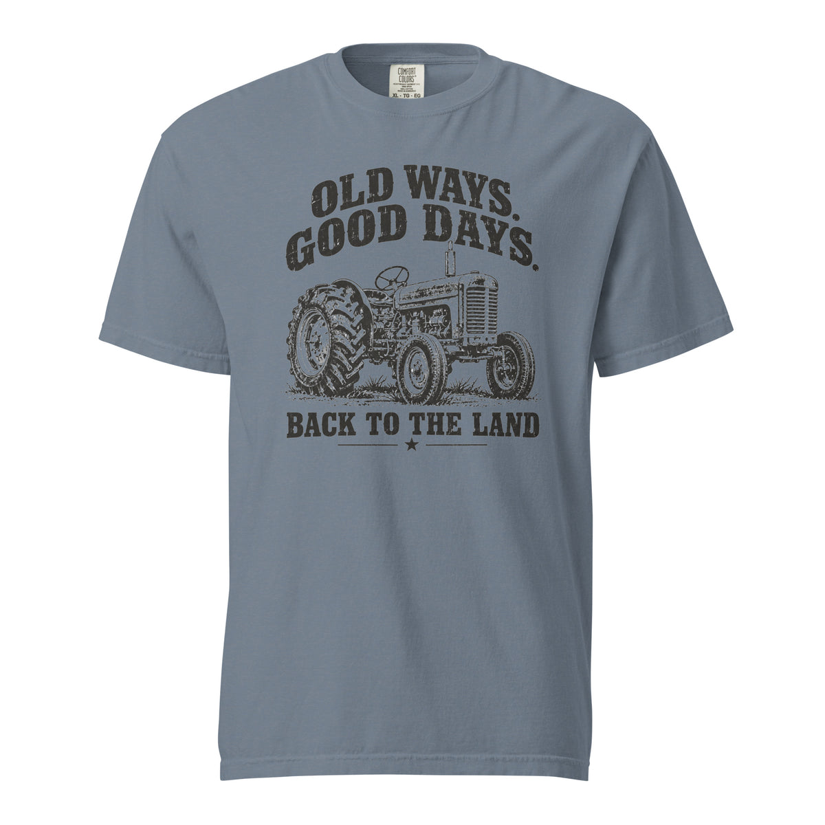 men's blue t-shirt with vintage tractor graphic, and the words "old ways. good days. back to the land" written above and below