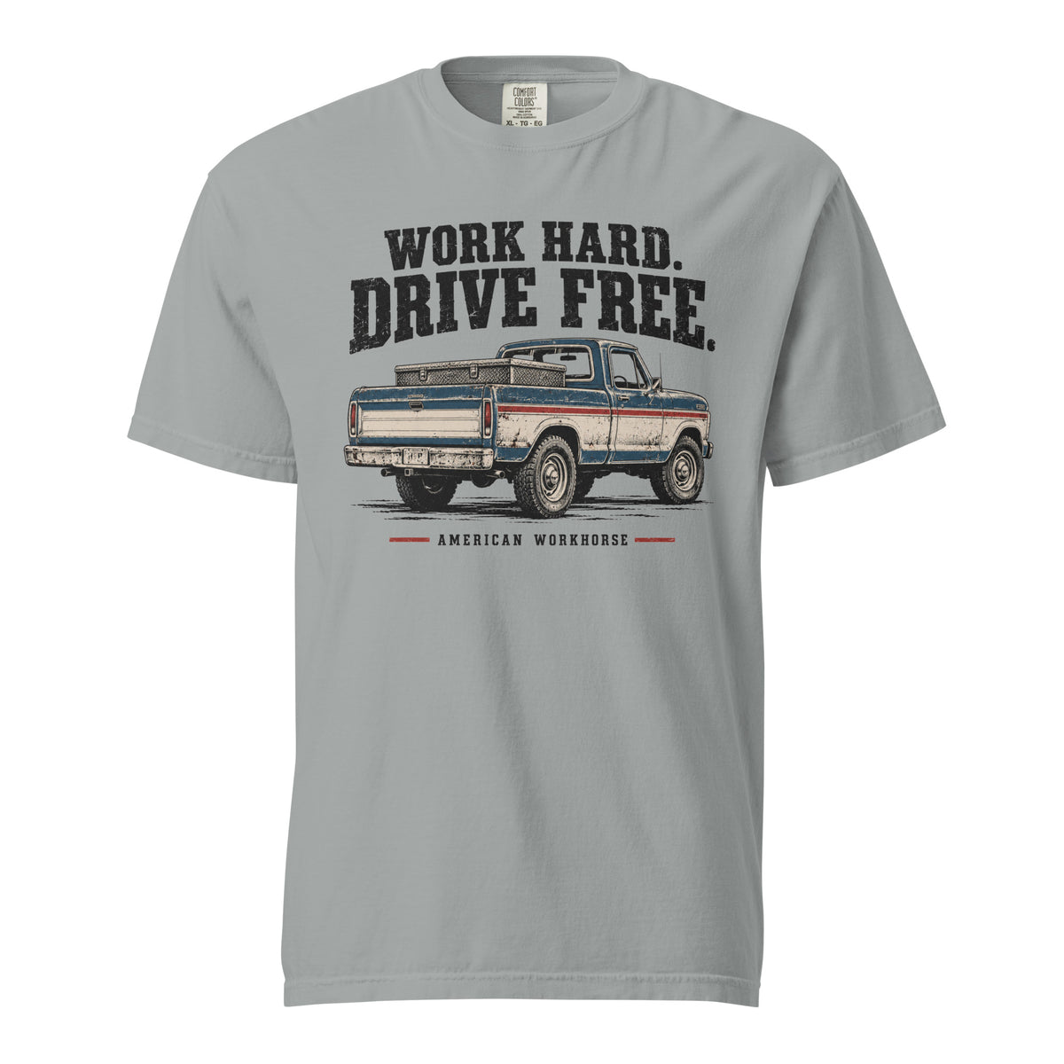 grey men's t-shirt that says Work hard. Drive Free. above a vintage American truck colored dusty red, white and blue
