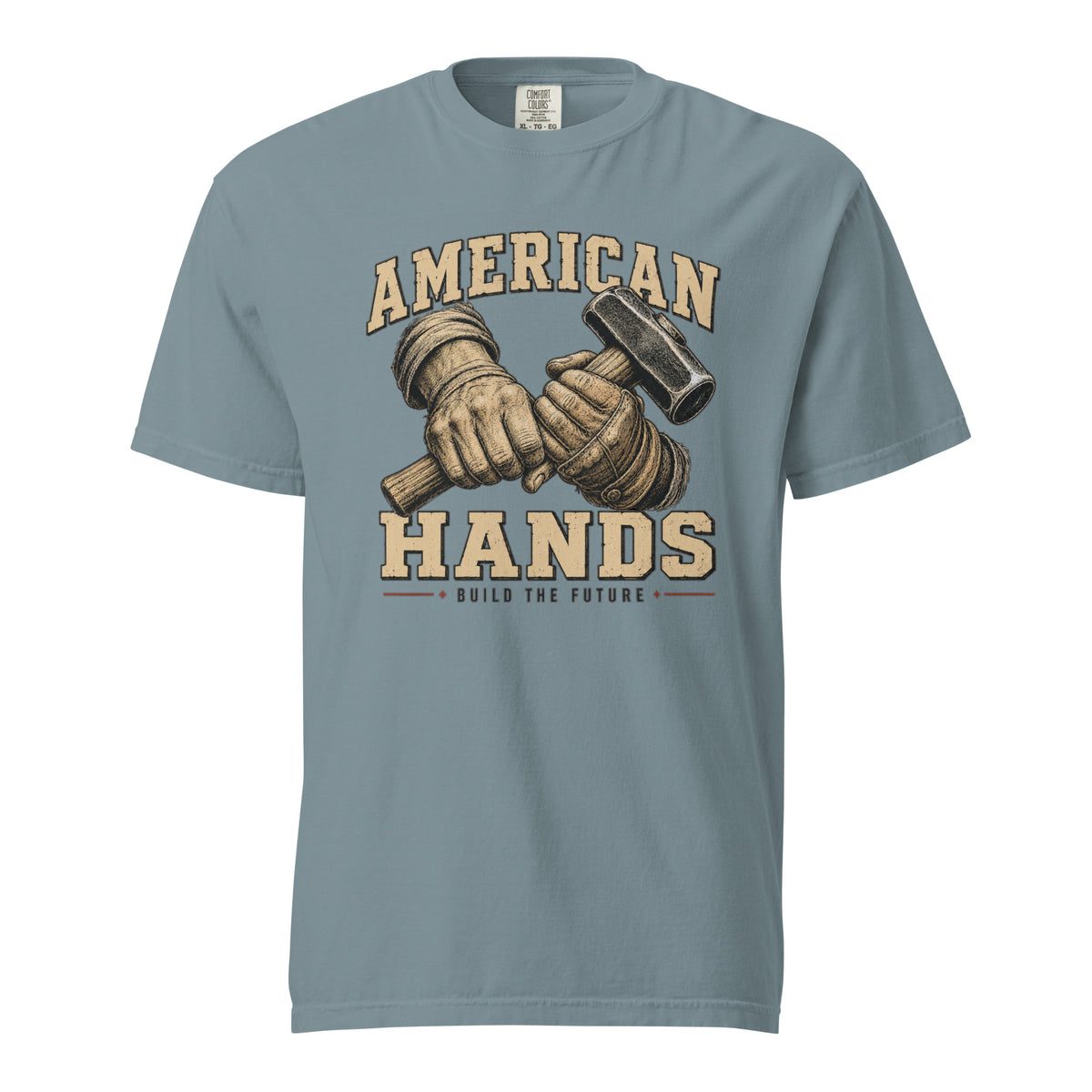 Blue men's t-shirt with American Hands written above and below rough hands holding a sledge hammer and build the future written beneath