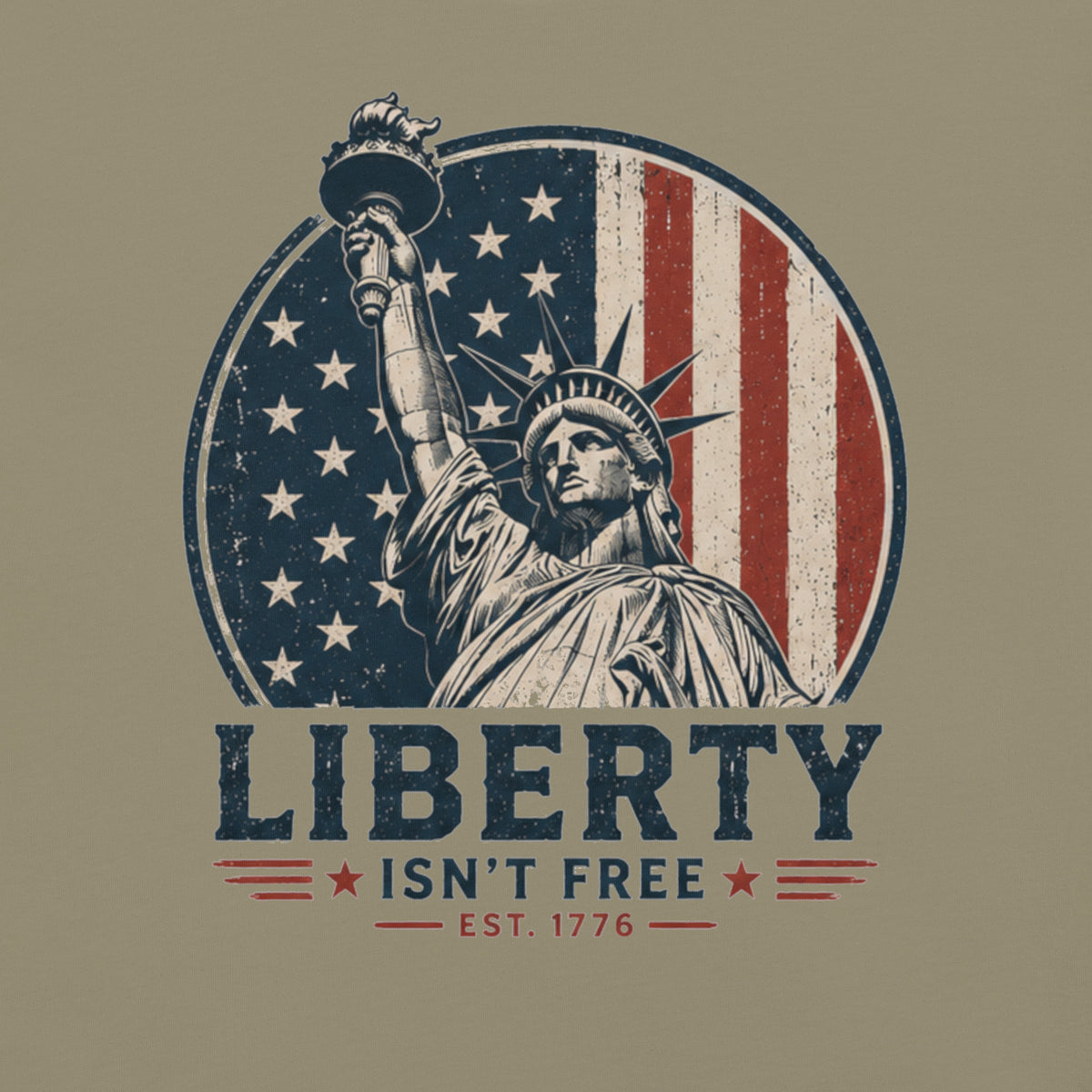 Green men's t-shirt with American flag statue of liberty graphic, and text that says "Liberty isn't free" underneath
