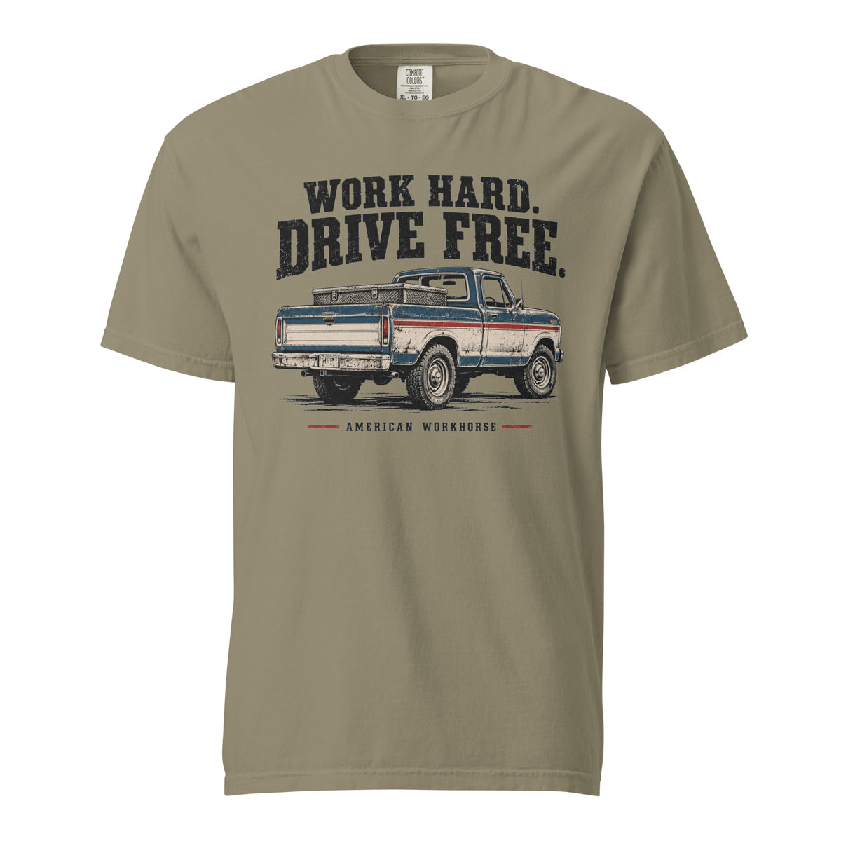 green men's t-shirt that says Work hard. Drive Free. above a vintage American truck colored dusty red, white and blue
