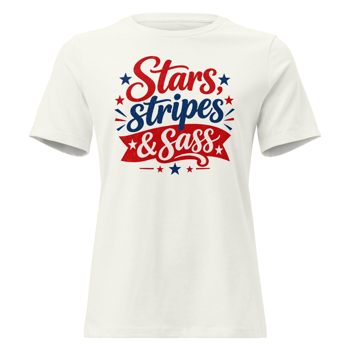 white women's t-shirt that says "Stars, stripes & sass" in large lettering with red and blue star accents